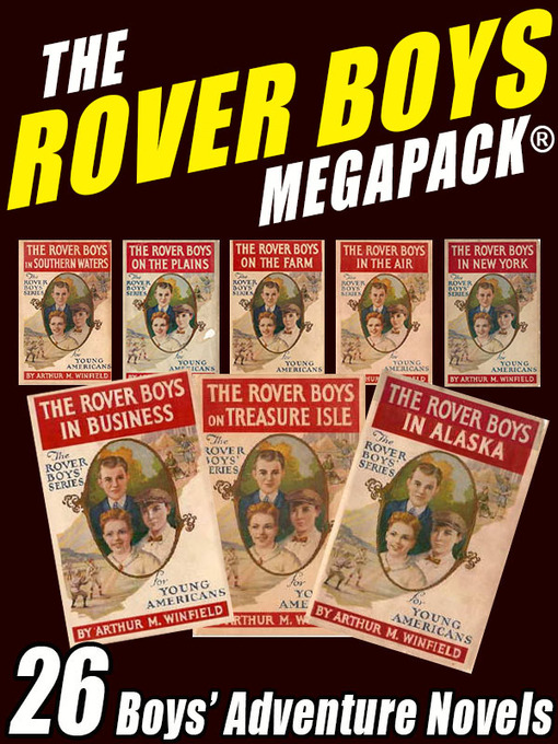 Title details for The Rover Boys Megapack by Edward Stratemeyer - Available
